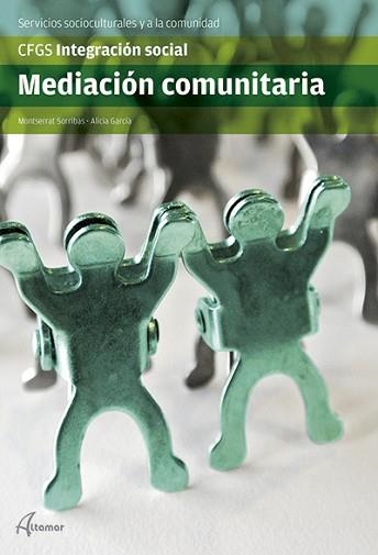 MEDIACIÓN COMUNITARIA | 9788415309819 | SORRIBAS ALICIA,MONTSERRAT | Llibreria Geli - Llibreria Online de Girona - Comprar llibres en català i castellà