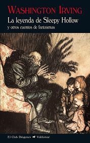 LA LEYENDA DE SLEEPY HOLLOW Y OTROS CUENTOS DE FANTASMAS | 9788477027836 | IRVING,WASHINGTON | Libreria Geli - Librería Online de Girona - Comprar libros en catalán y castellano