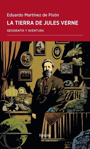 LA TIERRA DE JULES VERNE | 9788415174899 | MARTÍNEZ DE PISÓN,EDUARDO | Llibreria Geli - Llibreria Online de Girona - Comprar llibres en català i castellà