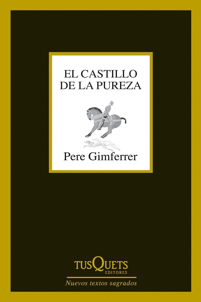 EL CASTILLO DE LA PUREZA | 9788483839737 | GIMFERRER,PERE | Llibreria Geli - Llibreria Online de Girona - Comprar llibres en català i castellà