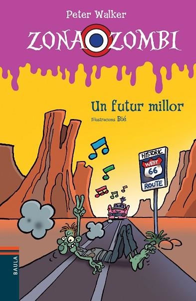 ZONA ZOMBI-10.ZONA ZOMBI.UN FUTUR MILLOR | 9788447928545 | WALKER,PETER | Llibreria Geli - Llibreria Online de Girona - Comprar llibres en català i castellà