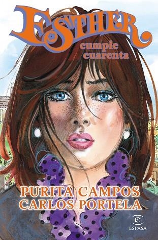 ESTHER CUMPLE CUARENTA (TD) | 9788467043174 | CAMPOS,PURITA/PORTELA,CARLOS | Llibreria Geli - Llibreria Online de Girona - Comprar llibres en català i castellà