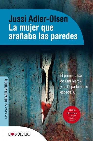 LA MUJER QUE ARAÑABA LAS PAREDES | 9788416087105 | ADLER-OLSEN,JUSSI | Libreria Geli - Librería Online de Girona - Comprar libros en catalán y castellano