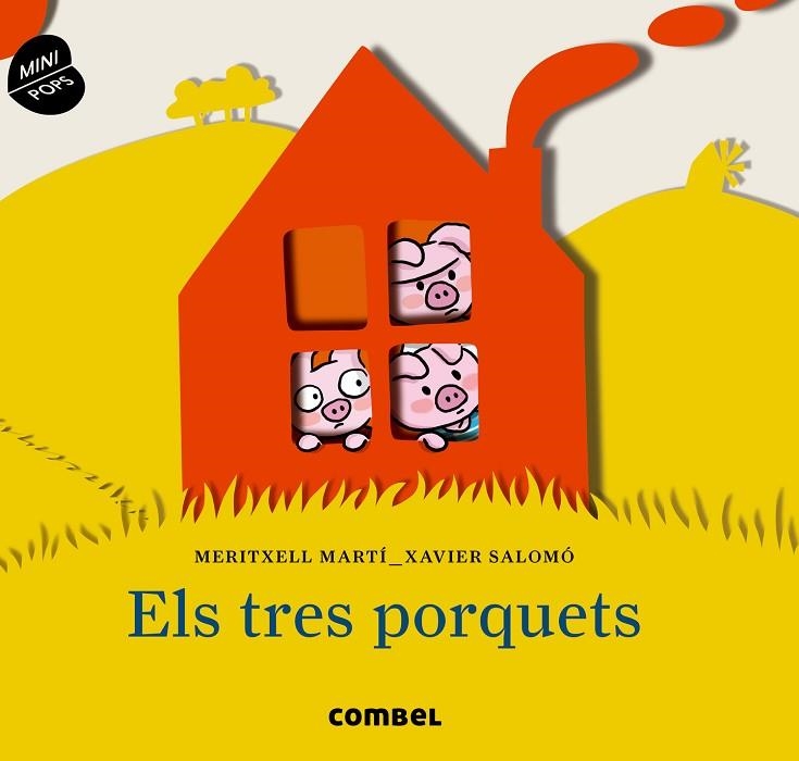 ELS TRES PORQUETS (MINI POP) | 9788498258844 | MARTÍ ORRIOLS,MERITXELL | Llibreria Geli - Llibreria Online de Girona - Comprar llibres en català i castellà