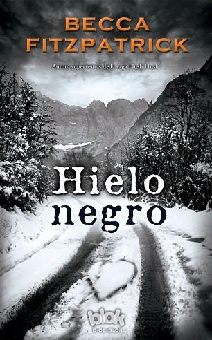 HIELO NEGRO | 9788416075195 | FITZPATRICK,BECCA | Llibreria Geli - Llibreria Online de Girona - Comprar llibres en català i castellà