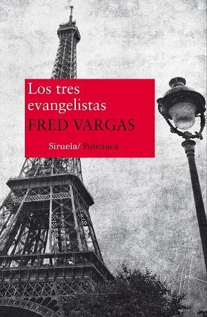 LOS TRES EVANGELISTAS | 9788416280025 | VARGAS,FRED | Llibreria Geli - Llibreria Online de Girona - Comprar llibres en català i castellà