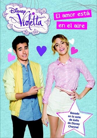 VIOLETTA-10.EL AMOR ESTÁ EN EL AIRE | 9788499516325 | Llibreria Geli - Llibreria Online de Girona - Comprar llibres en català i castellà