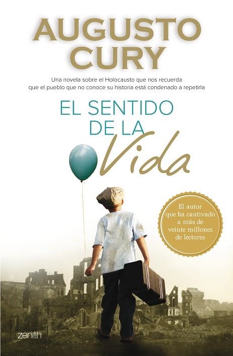 EL SENTIDO DE LA VIDA | 9788408133278 | CURY,AUGUSTO | Llibreria Geli - Llibreria Online de Girona - Comprar llibres en català i castellà