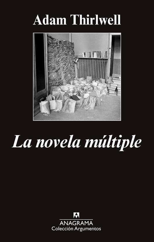 LA NOVELA MÚLTIPLE | 9788433963734 | THIRLWELL,ADAM | Llibreria Geli - Llibreria Online de Girona - Comprar llibres en català i castellà