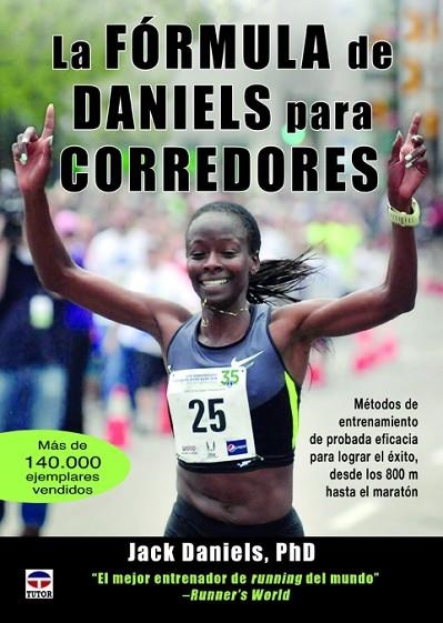 LA FÓRMULA DE DANIELS PARA CORREDORES | 9788479029784 | DANIELS,JACK | Llibreria Geli - Llibreria Online de Girona - Comprar llibres en català i castellà