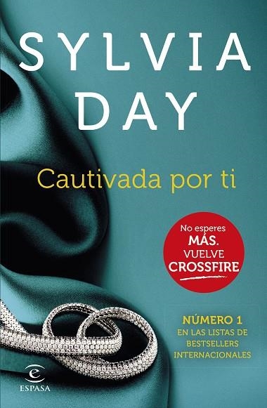 CAUTIVADA POR TI (CROSSFIRE IV) | 9788467043167 | DAY,SYLVIA | Libreria Geli - Librería Online de Girona - Comprar libros en catalán y castellano