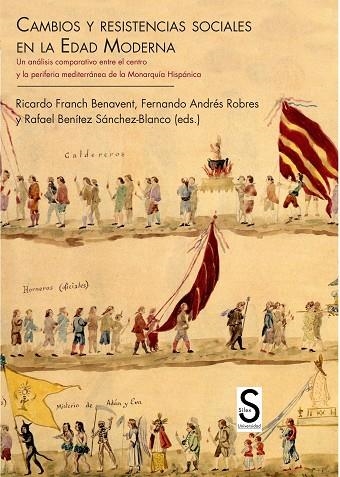 CAMBIOS Y RESISTENCIAS SOCIALES EN LA EDAD MODERNA | 9788477378655 | FRANCH BENAVENT,RICARDO | Libreria Geli - Librería Online de Girona - Comprar libros en catalán y castellano