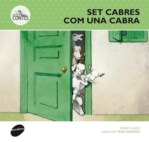 SET CABRES COM UNA CABRA | 9788415975298 | LLUCH,ENRIC/PARREÑO,FRAN | Libreria Geli - Librería Online de Girona - Comprar libros en catalán y castellano