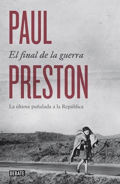 EL FINAL DE LA GUERRA | 9788499924601 | PRESTON,PAUL | Libreria Geli - Librería Online de Girona - Comprar libros en catalán y castellano