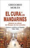 EL CURA Y LOS MANDARINES HISTORIA NO OFICIAL DEL BOSQUE DE LOS LETRADOS  | 9788446041283 | MORAN,GREGORIO | Llibreria Geli - Llibreria Online de Girona - Comprar llibres en català i castellà