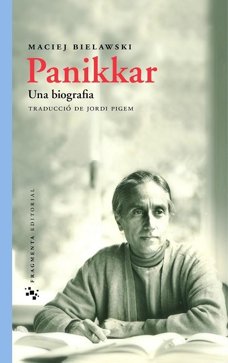 PANIKKAR.UNA BIOGRAFIA | 9788415518105 | BIELAWSKI,MACIEJ | Llibreria Geli - Llibreria Online de Girona - Comprar llibres en català i castellà