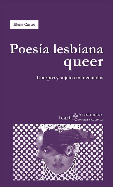 POESÍA LESBIANA QUEER | 9788498885071 | CASTRO MOREY,ELENA | Llibreria Geli - Llibreria Online de Girona - Comprar llibres en català i castellà