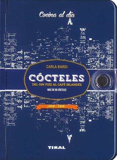 CÓCTELES | 9788499283487 | BARDI, CARLA | Libreria Geli - Librería Online de Girona - Comprar libros en catalán y castellano