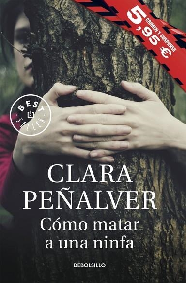 CÓMO MATAR A UNA NINFA | 9788490625187 | PEÑALVER,CLARA | Llibreria Geli - Llibreria Online de Girona - Comprar llibres en català i castellà