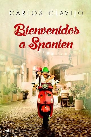 BIENVENIDOS A SPANIEN | 9788427041622 | CLAVIJO,CARLOS | Llibreria Geli - Llibreria Online de Girona - Comprar llibres en català i castellà