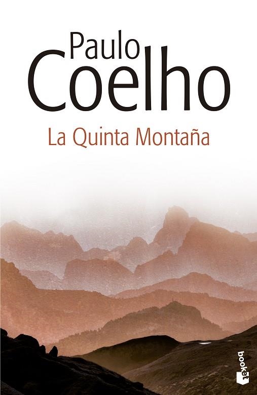 LA QUINTA MONTAÑA | 9788408135807 | COELHO,PAULO | Llibreria Geli - Llibreria Online de Girona - Comprar llibres en català i castellà