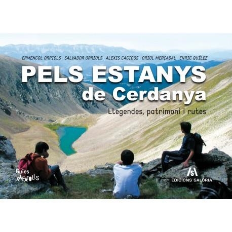 PELS ESTANYS DE CERDANYA.LLEGENDES,PATRIMONI I RUTES(2NA EDICIÓ) | 9788494250491 | ORRIOLS,ERMENGOL/ORRIOLS,SALVADOR/CAGICOS,ALEXIS/MERCADAL,ORIOL | Llibreria Geli - Llibreria Online de Girona - Comprar llibres en català i castellà