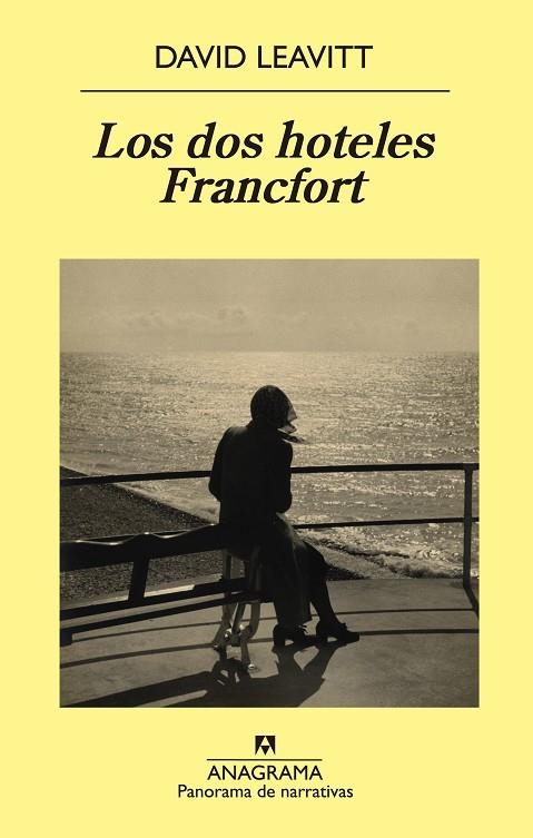 LOS DOS HOTELES FRANCFORT | 9788433979100 | LEAVITT,DAVID | Llibreria Geli - Llibreria Online de Girona - Comprar llibres en català i castellà