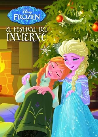 FROZEN.EL FESTIVAL DEL INVIERNO | 9788499516479 | A.A.V.V. | Llibreria Geli - Llibreria Online de Girona - Comprar llibres en català i castellà