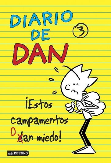 DIARIO DE DAN-3.¡ESTOS CAMPAMENTOS DAN MIEDO! (TD) | 9788408135999 | LEDESMA,IVÁN | Llibreria Geli - Llibreria Online de Girona - Comprar llibres en català i castellà