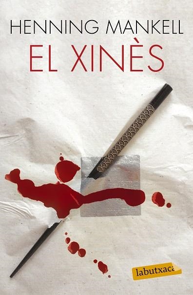 EL XINÈS | 9788483839843 | MANKELL,HENNING | Libreria Geli - Librería Online de Girona - Comprar libros en catalán y castellano