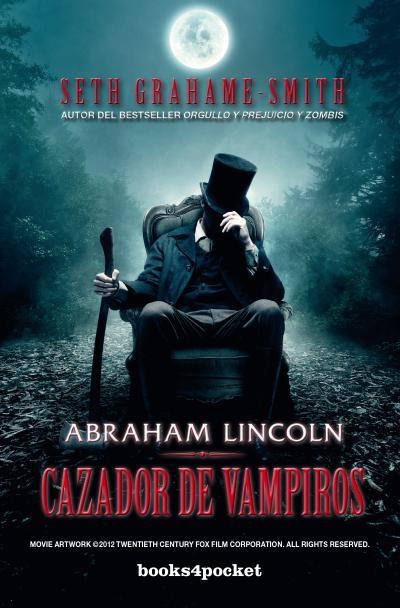 ABRAHAM LINCOLN,CAZADOR DE VAMPIROS | 9788415870470 | GRAHAME-SMITH,SETH | Llibreria Geli - Llibreria Online de Girona - Comprar llibres en català i castellà