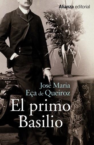 EL PRIMO BASILIO | 9788420696164 | EÇA DE QUEIROZ,JOSÉ MARIA | Llibreria Geli - Llibreria Online de Girona - Comprar llibres en català i castellà