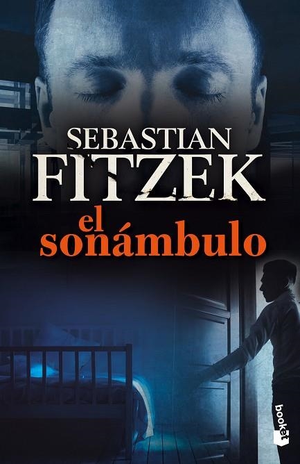 EL SONÁMBULO | 9788408132813 | FITZEK,SEBASTIAN | Llibreria Geli - Llibreria Online de Girona - Comprar llibres en català i castellà