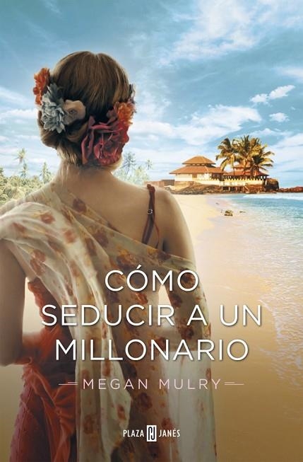 CÓMO SEDUCIR A UN MILLONARIO (AMANTES REALES 3) | 9788401343698 | MULRY,MEGAN | Llibreria Geli - Llibreria Online de Girona - Comprar llibres en català i castellà