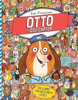 OTTO,EL GOS CARTER (TD).UN LLIBRE PER BUSCAR-HI COSES | 9788494258053 | FREEMAN,TOR | Llibreria Geli - Llibreria Online de Girona - Comprar llibres en català i castellà