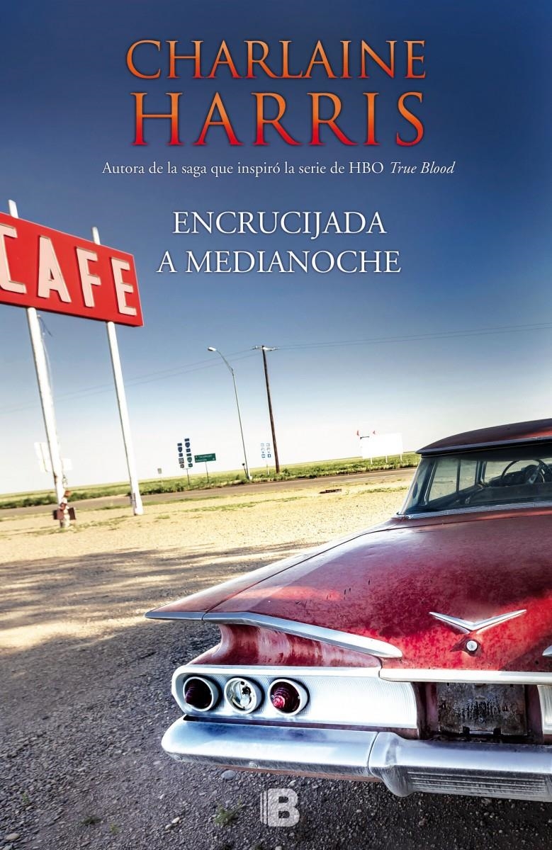 ENCRUCIJADA A MEDIANOCHE | 9788466655934 | HARRIS,CHARLAINE | Llibreria Geli - Llibreria Online de Girona - Comprar llibres en català i castellà