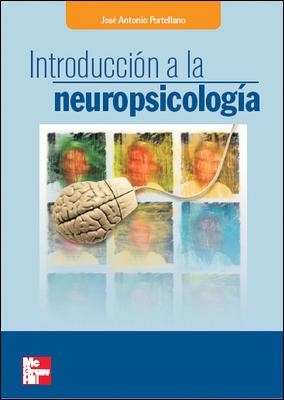 INTRODUCCION A LA NEUROPSICOLOGIA | 9788448198213 | PORTELLANO,JOSE ANTONIO | Llibreria Geli - Llibreria Online de Girona - Comprar llibres en català i castellà