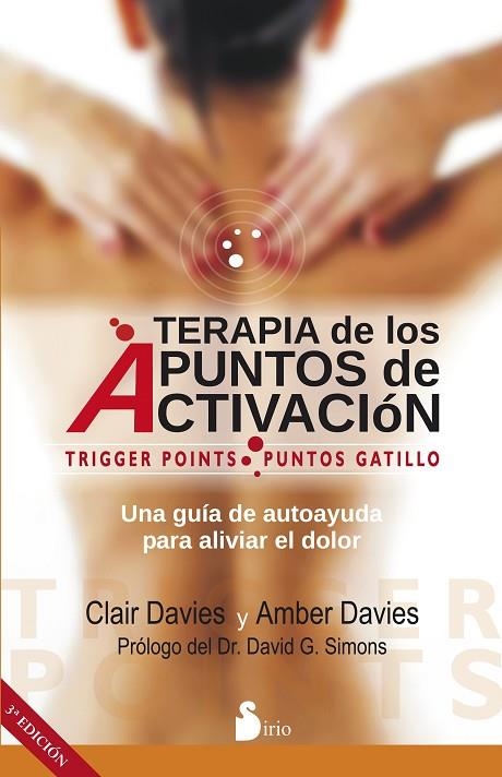 TERAPIA DE LOS PUNTOS DE ACTIVACIÓN | 9788416233236 | DAVIES,CLAIRE/DAVIES,AMBER | Llibreria Geli - Llibreria Online de Girona - Comprar llibres en català i castellà