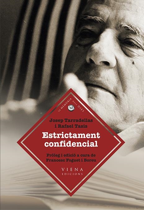 ESTRICTAMENT CONFIDENCIAL | 9788483308165 | TARRADELLAS,JOSEP/TASIS,RAFAEL | Llibreria Geli - Llibreria Online de Girona - Comprar llibres en català i castellà