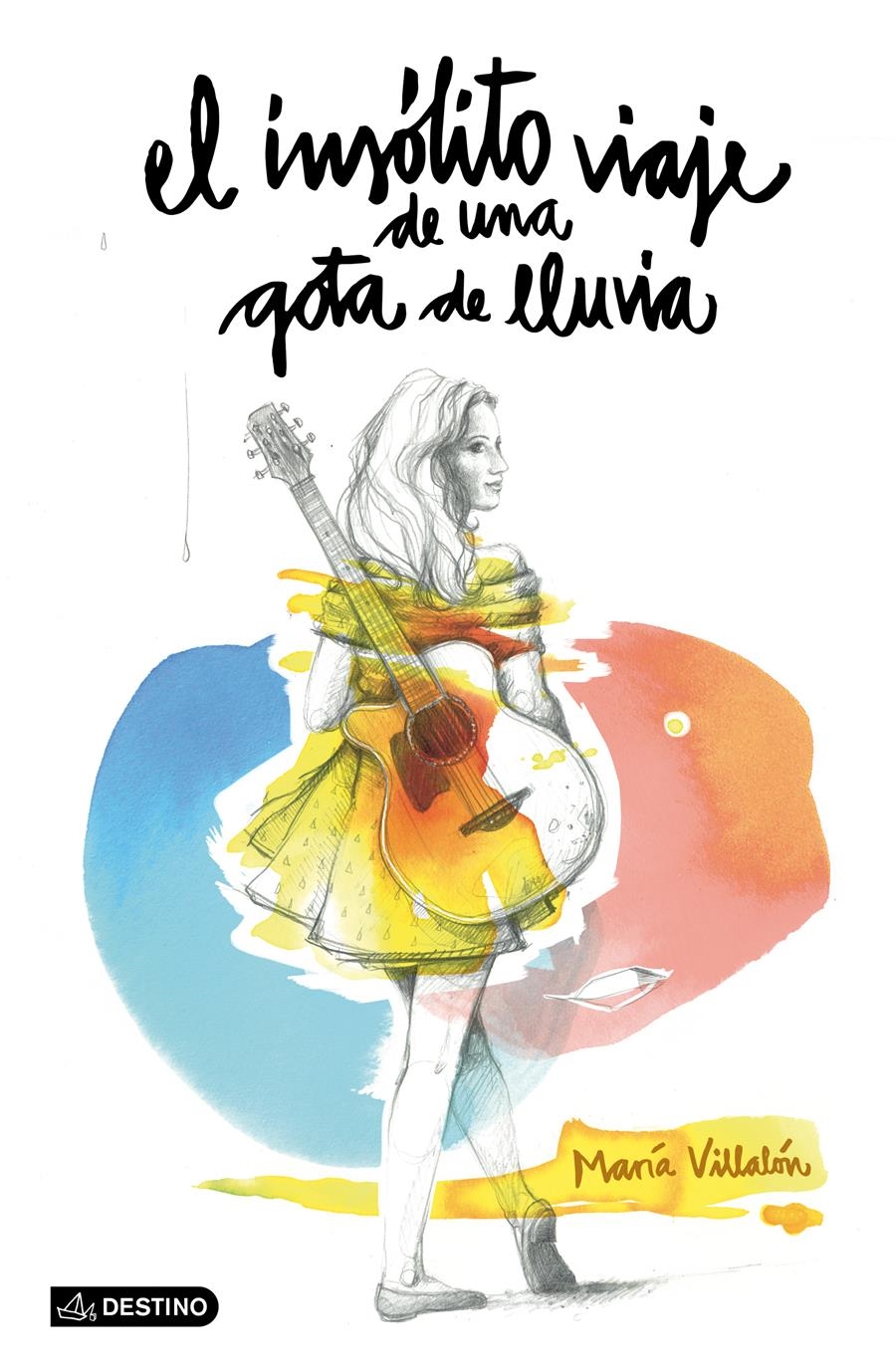 EL INSÓLITO VIAJE DE UNA GOTA DE LLUVIA | 9788408135555 | VILLALON,MARIA | Llibreria Geli - Llibreria Online de Girona - Comprar llibres en català i castellà