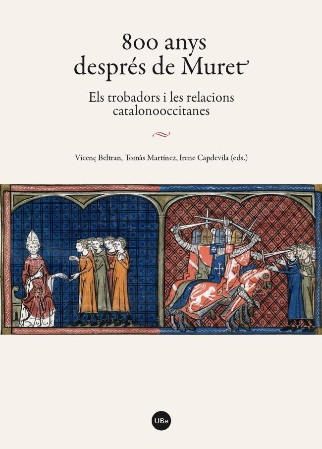 800 ANYS DESPRÉS DE MURET.ELS TROBADORS I LES RELACIONS CATALANOOCCITANES | 9788447538362 | A.A.D.D. | Llibreria Geli - Llibreria Online de Girona - Comprar llibres en català i castellà