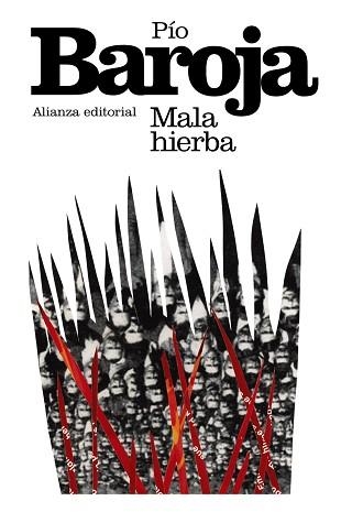 MALA HIERBA | 9788420693583 | BAROJA,PÍO | Libreria Geli - Librería Online de Girona - Comprar libros en catalán y castellano