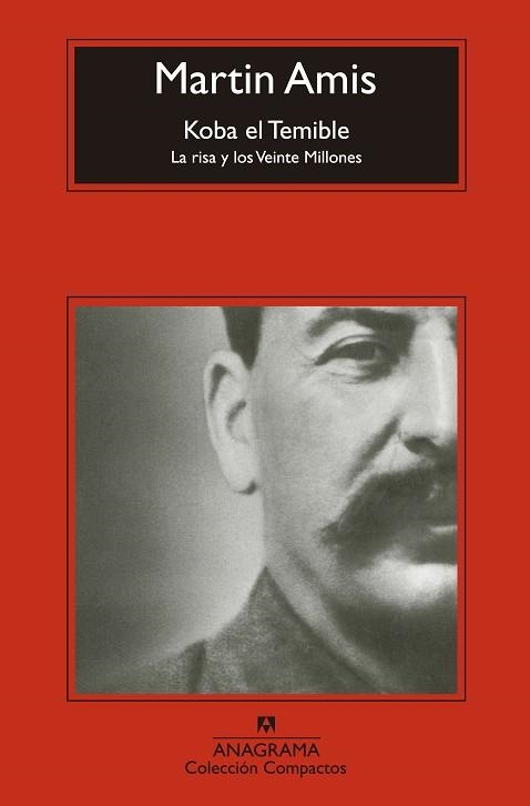 KOBA EL TEMIBLE.LA RISA Y LOS VEINTE MILLONES | 9788433977625 | AMIS,MARTIN | Libreria Geli - Librería Online de Girona - Comprar libros en catalán y castellano