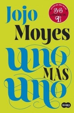 UNO MÁS UNO | 9788483658420 | MOYES,JOJO | Llibreria Geli - Llibreria Online de Girona - Comprar llibres en català i castellà