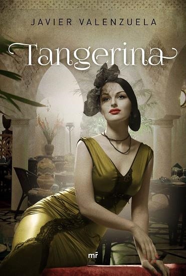 TANGERINA | 9788427041592 | VALENZUELA,JAVIER | Llibreria Geli - Llibreria Online de Girona - Comprar llibres en català i castellà