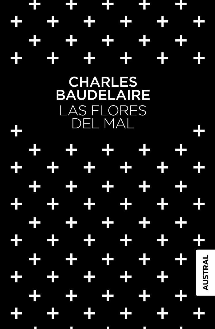 LAS FLORES DEL MAL | 9788408137238 | BAUDELAIRE,CHARLES | Llibreria Geli - Llibreria Online de Girona - Comprar llibres en català i castellà