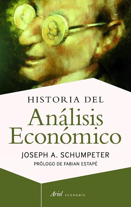 HISTORIA DEL ANÁLISIS ECONÓMICO | 9788434419476 | SCHUMPETER,JOSEPH A. | Llibreria Geli - Llibreria Online de Girona - Comprar llibres en català i castellà