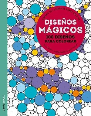 DISEÑOS MÁGICOS.100 DISEÑOS PARA COLOREAR | 9788448021207 | MARSON,ERIC | Llibreria Geli - Llibreria Online de Girona - Comprar llibres en català i castellà