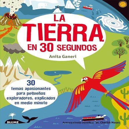 30 SEGUNDOS.LA TIERRA EN 30 SEGUNDOS | 9788498017892 | GANIERI,ANITA | Libreria Geli - Librería Online de Girona - Comprar libros en catalán y castellano