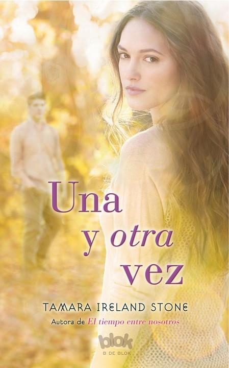 UNA Y OTRA VEZ | 9788416075294 | IRELAND STONE,TAMARA | Llibreria Geli - Llibreria Online de Girona - Comprar llibres en català i castellà